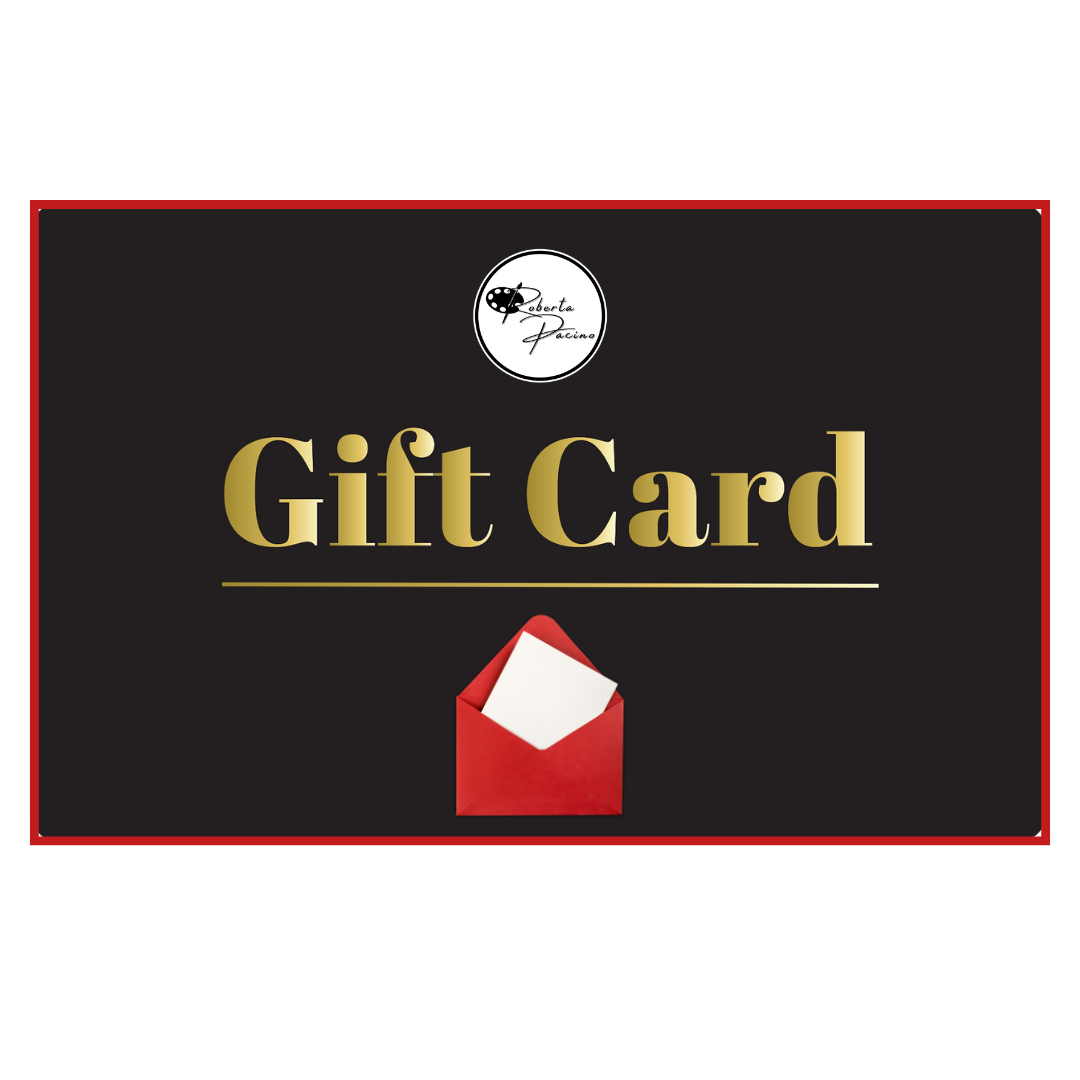 Roberta Pacino Gift Card – The Perfect Gift for Art Lovers