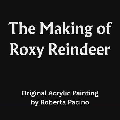 Reindeer reference video used in the creation of Roxy Reindeer by Roberta Pacino